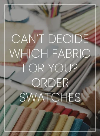 Order fabric swatches